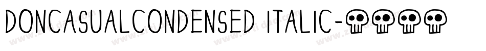 DonCasualCondensed Italic字体转换